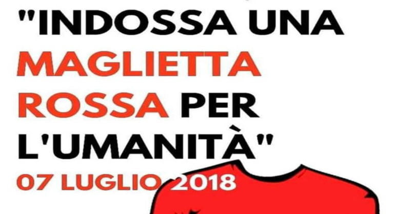 7 luglio 2018: una maglietta rossa per fermare l’emorragia di umanità