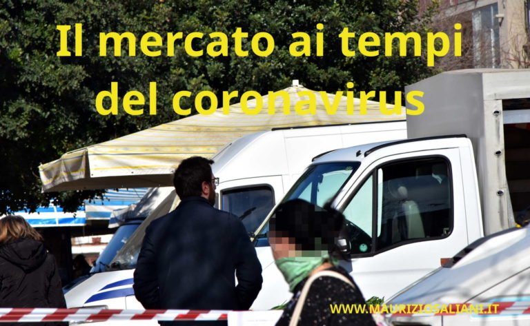 Il mercato al tempo del coronavirus.