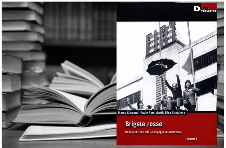BRIGATE ROSSE – Dalle fabbriche alla «campagna di primavera»